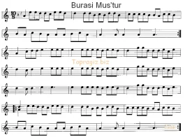 Burası Muştur Türküsünün Söz ve Notaları