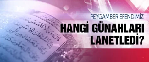 Peygamber Efendimiz (sav) 'in Ettiği 3 Lanet