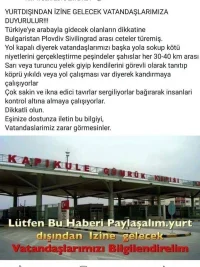 Bulgaristan'dan karayolundan Türkiye'ye gidenler dikkat.