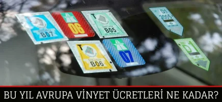 2019 Vinyet Ücretleri - SılaYolu Avrupa Vinyet (Otoyol) Ücretleri Ne Kadar?