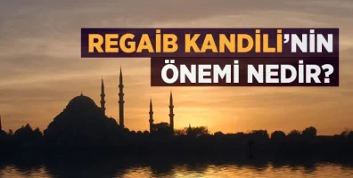 Regaib Kandili Namazı 