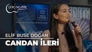 Elif Buse Doğan - Candan İleri