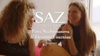 Petra Nachtmanova & Eleonore Fourniau - Frengistan