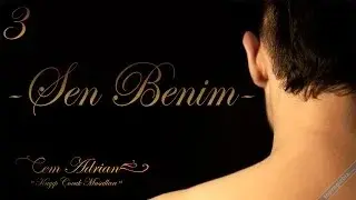 Cem Adrian Sen Benim