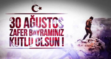 agustos-2017-zafer-bayrami-mesajlari-1504008264430.webp