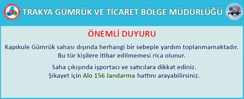 Trakya Gümrük ve Ticaret Bölge Müdürlüğü'nden Önemli Duyuru