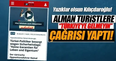 Kılıçdaroğlu'ndan Alman Turistlere: "Türkiye'de Can ve Mal Güvenliği Yok Türkiye'ye Gitmeyin"